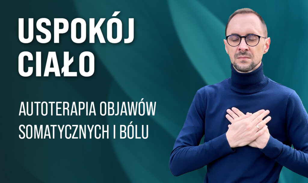 Uspokœj Ciało